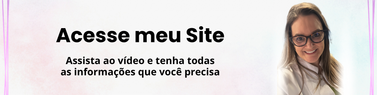 Acesse o site da Dra. Raquel Vieira
